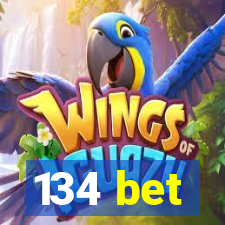 134 bet